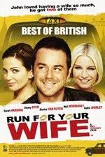 Watch Run for Your Wife zumvo