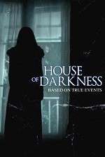 Watch House of Darkness zumvo