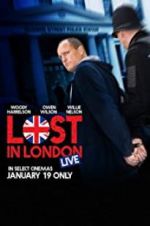 Watch Lost in London zumvo