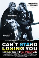 Watch Can\'t Stand Losing You: Surviving the Police zumvo