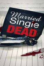 Watch Married Single Dead zumvo