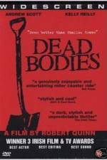 Watch Dead Bodies zumvo
