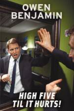 Watch Owen Benjamin High Five Til It Hurts zumvo