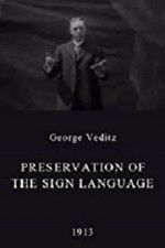 Watch Preservation of the Sign Language zumvo