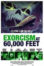 Watch Exorcism at 60,000 Feet zumvo