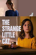 Watch The Strange Little Cat zumvo