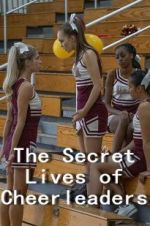 Watch The Secret Lives of Cheerleaders zumvo