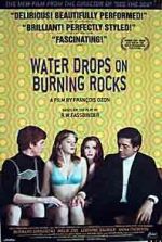 Watch Water Drops on Burning Rocks zumvo