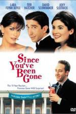 Watch Since You've Been Gone zumvo