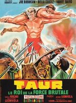 Watch Taur, il re della forza bruta zumvo