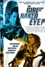 Watch The Girl from the Naked Eye zumvo