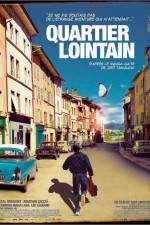Watch Quartier Lointain zumvo