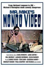 Watch Mr Mike\'s Mondo Video zumvo