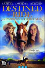 Watch Destined to Ride zumvo