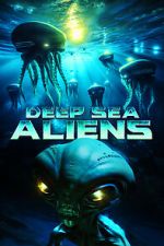 Watch Deep Sea Aliens zumvo