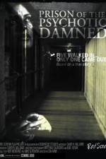Watch Prison of the Psychotic Damned Terminal Remix zumvo