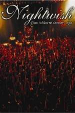 Watch Nightwish: From Wishes to Eternity - Live zumvo