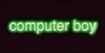 Watch Computer Boy zumvo