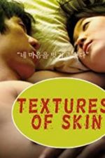 Watch Texture of Skin zumvo