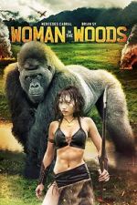 Watch Woman in the Woods zumvo