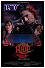 Watch The Final Ride zumvo