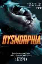 Watch Dysmorphia zumvo