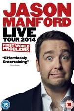 Watch Jason Manford: First World Problems zumvo