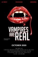 Watch Vampires Are Real zumvo