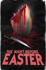 Watch The Night Before Easter zumvo