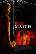 Watch Bad Match zumvo