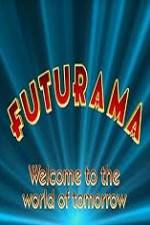 Watch 'Futurama' Welcome to the World of Tomorrow zumvo