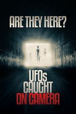 Watch Are they Here? UFOs Caught on Camera zumvo