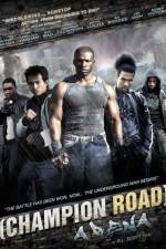 Watch Champion Road Arena zumvo