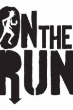 Watch On The Run zumvo