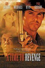 Watch A Time to Revenge zumvo