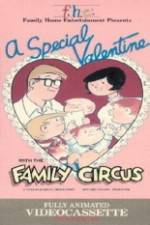 Watch A Special Valentine with the Family Circus zumvo