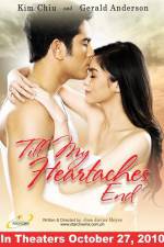 Watch Till My Heartaches End zumvo