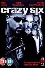 Watch Crazy Six zumvo