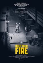Watch Hold Your Fire zumvo