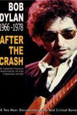 Watch Bob Dylan: After the Crash 1966-1978 zumvo