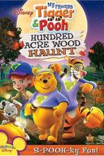 Watch My Friends Tigger and Pooh: The Hundred Acre Wood Haunt zumvo