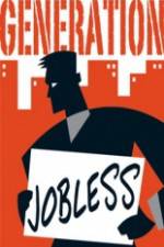Watch Generation Jobless zumvo
