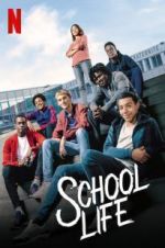 Watch School Life zumvo
