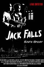 Watch Jack Falls Sid's Story zumvo