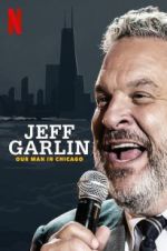 Watch Jeff Garlin: Our Man in Chicago zumvo