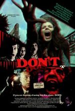 Watch Don\'t (Short 2007) zumvo
