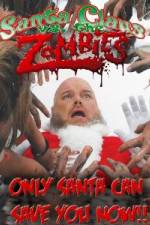 Watch Santa Claus Versus the Zombies zumvo