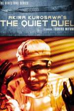 Watch The Quiet Duel zumvo
