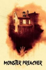 Watch Monster Preacher zumvo