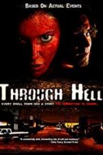 Watch Through Hell zumvo